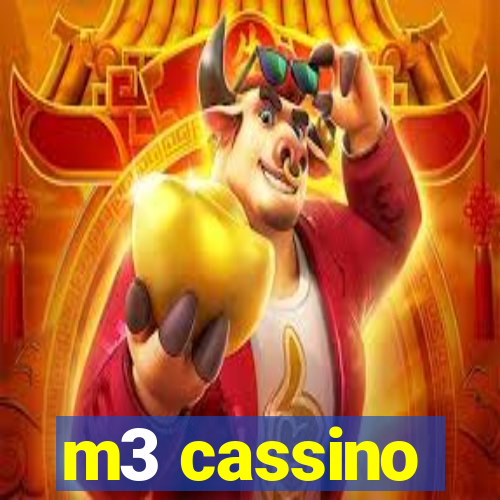 m3 cassino